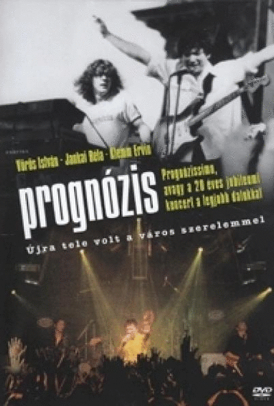Prognozissimo, avagy a 20 éves jubileumi koncert a legjobb dalokkal (DVD)