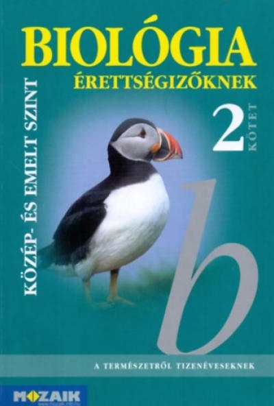Biológia érettségizőknek 2. kötet - tankönyv