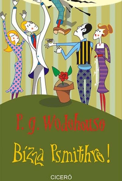 Bízza Psmithre!