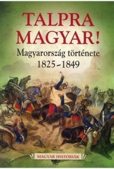 Talpra magyar!