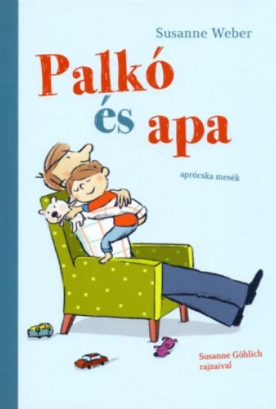 Palkó és apa
