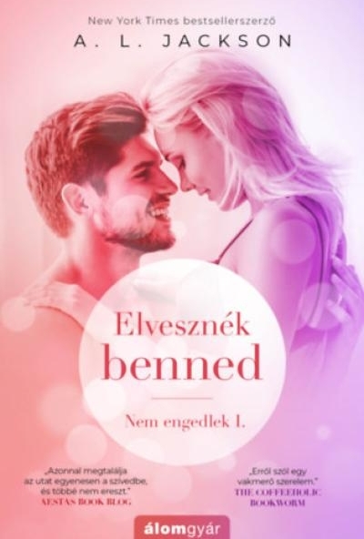 Elvesznék benned