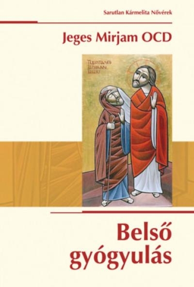 Belső gyógyulás