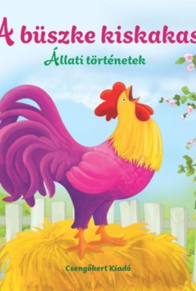 A büszke kiskakas