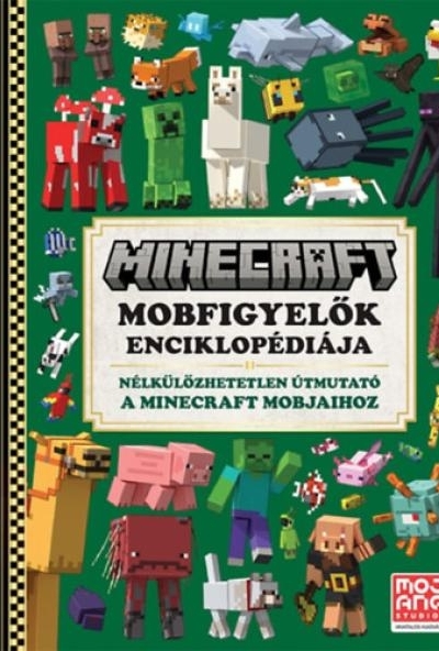 Minecraft - Mobfigyelők enciklopédiája