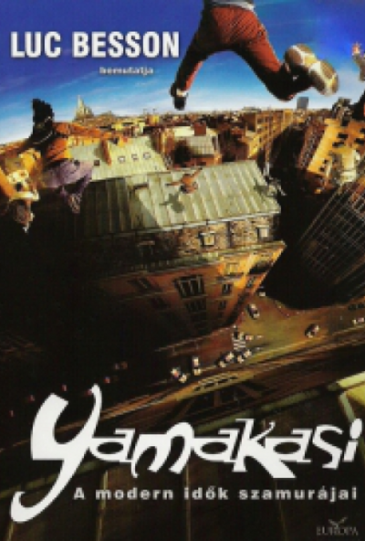 Yamakasi - A modern idők szamurája (DVD) *Luc Besson**Antikvár - Kiváló állapotú*