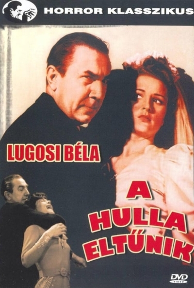 A hulla eltűnik (DVD) *Horror klasszikus *  *Antikvár - Kiváló állapotú*