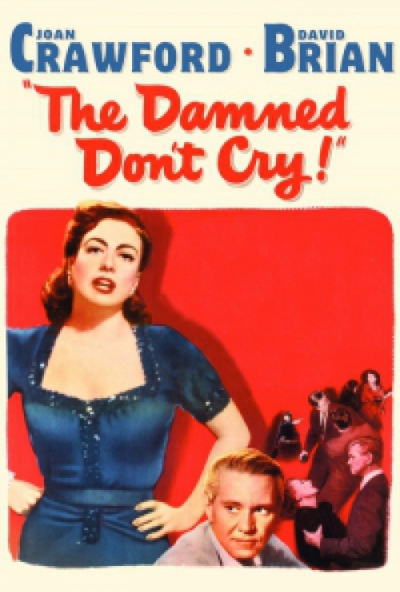 Az átkozottak nem sírnak - The Damned Don't Cry (DVD) *Antikvár - Kiváló állapotú*