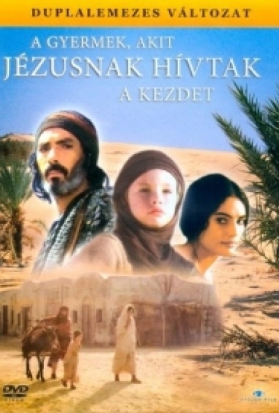 A gyermek, akit Jézusnak hívtak - A kezdet (2 DVD)