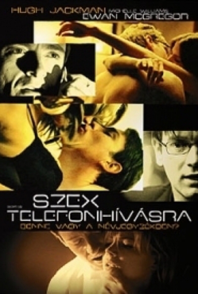 Szex telefonhívásra (DVD) *Hugh Jackman - Antikvár - Kiváló állapotú*