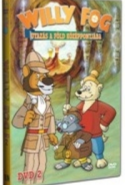 Willy Fog - Utazás a föld középpontjába 2. (DVD)