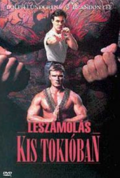 Leszámolás Kis-Tokióban (DVD) *Magyar kiadás -  Brandon Lee - Dolph Lundgren - Antikvár - Kiváló állapotú*