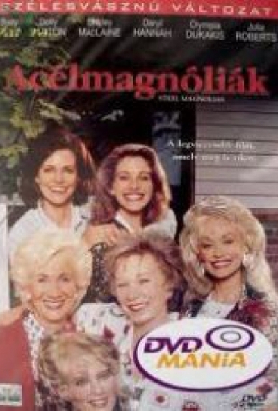 Acélmagnóliák (DVD) *szinkronizált *  *Sally Field - Julia Roberts - Antikvár - Kiváló állapotú*