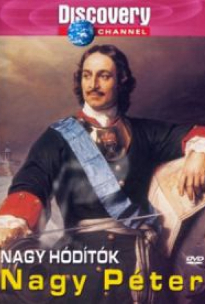 Discovery - Nagy hódítók: Nagy Péter (DVD)
