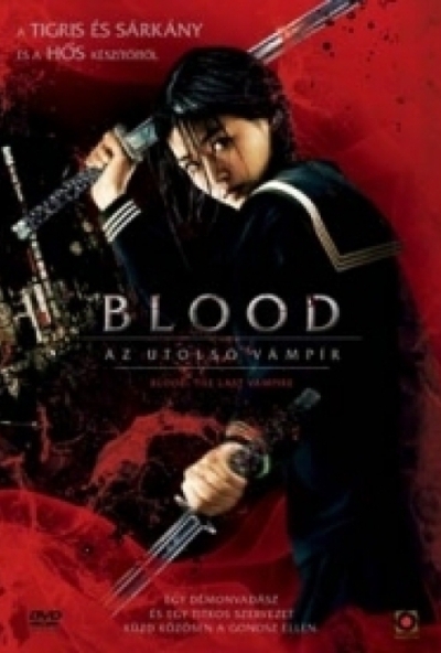 Blood : Az utolsó vámpír (DVD) *Antikvár - Kiváló állapotú*