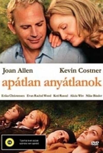 Apátlan anyátlanok (DVD)  *Kevin Costner - Antikvár - Kiváló állapotú*