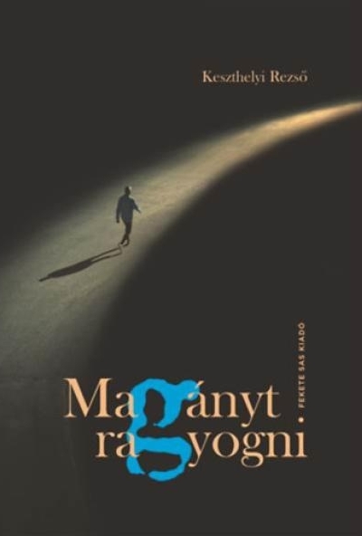 Magányt ragyogni