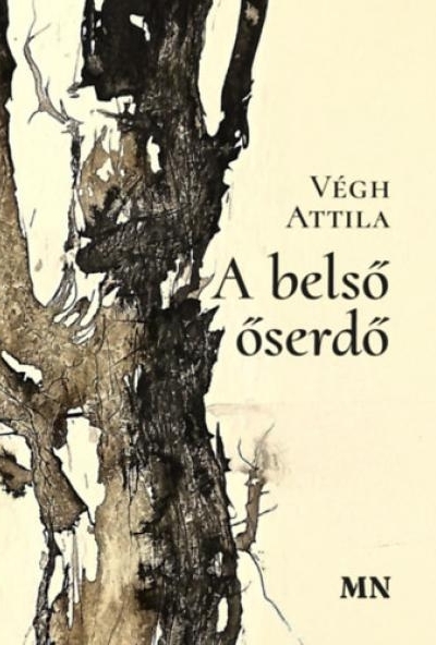 A belső őserdő