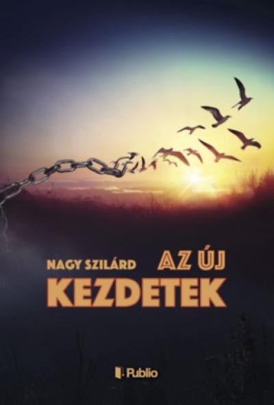 Az új kezdetek
