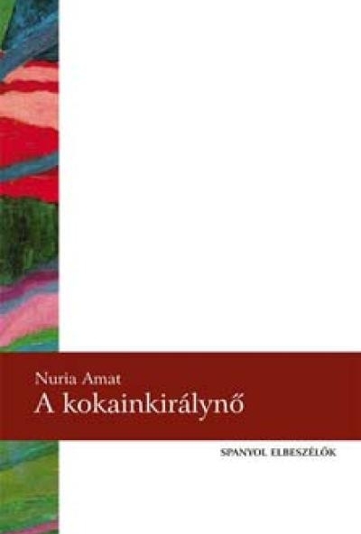 A kokainkirálynő