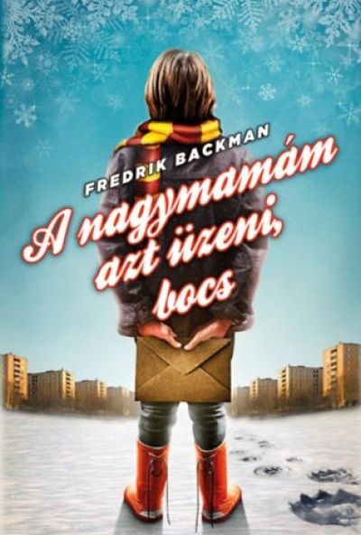 A nagymamám azt üzeni, bocs - puha táblás