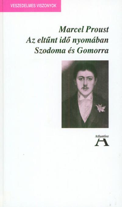 Az eltűnt idő nyomában IV. - Szodoma és Gomorra