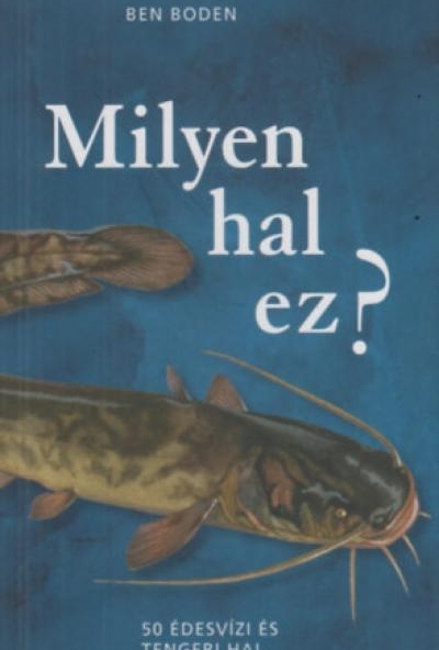 Milyen hal ez?