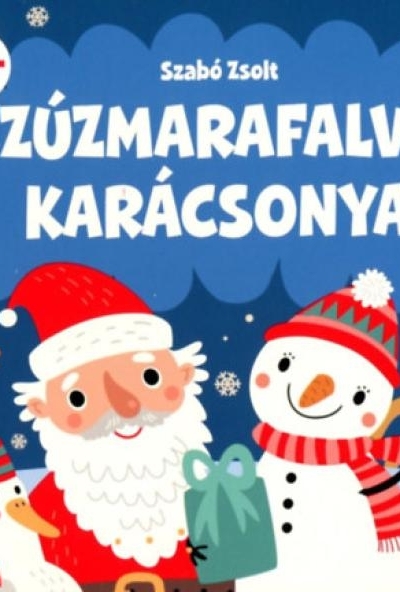 Zúzmarafalva karácsonya