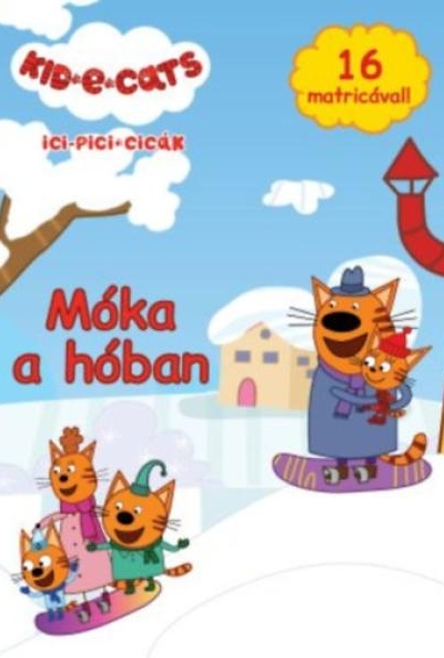 Ici-Pici Cicák - Móka a hóban