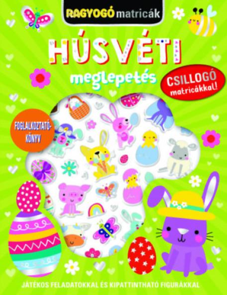 Ragyogó matricák - Húsvéti meglepetés