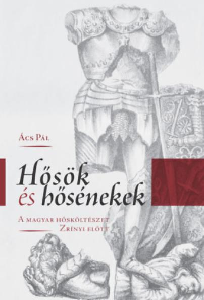 Hősök és hősénekek