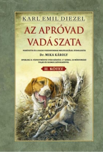Az apróvad vadászata II. kötet