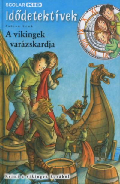 A vikingek varázskardja