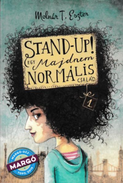 Stand-up! - Egy majdnem normális család 1.