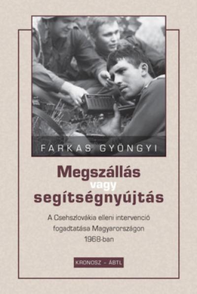 Megszállás vagy segítségnyújtás