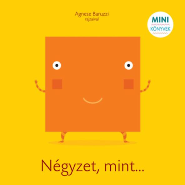 Négyzet, mint...