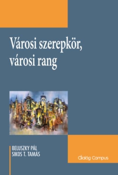 Városi szerepkör, városi rang