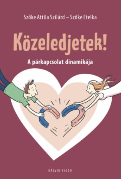 Közeledjetek!