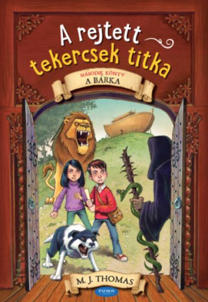 A rejtett tekercsek titka - Második könyv