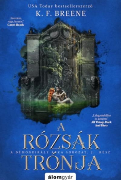 A rózsák trónja