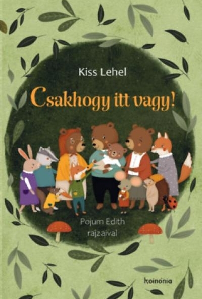 Csakhogy itt vagy!