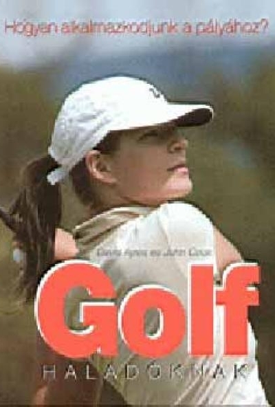 Golf haladóknak