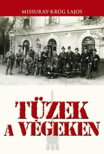 Tüzek a végeken