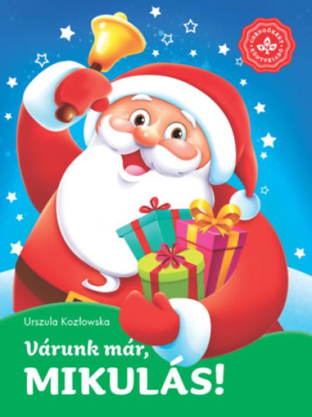 Várunk már, Mikulás!