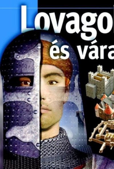 Lovagok és várak