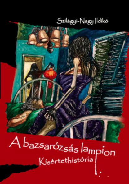 A bazsarózsás lampion