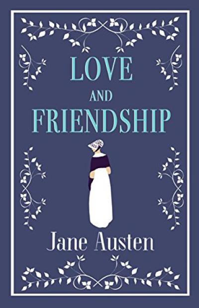 Love and Friendship