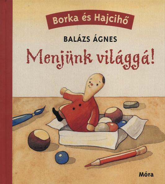 Menjünk világgá!