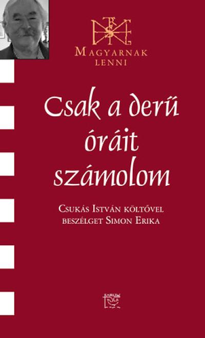 Csak a derű óráit számolom