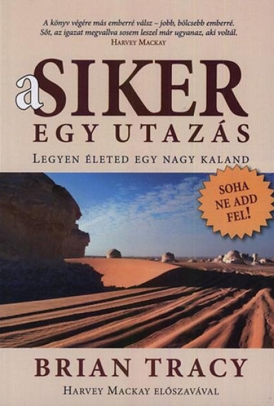 A siker egy utazás